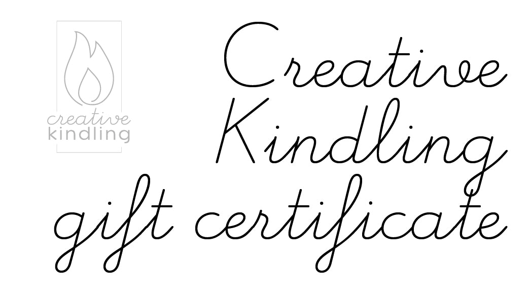 Creative Kindling gift card - Creative Kindling 